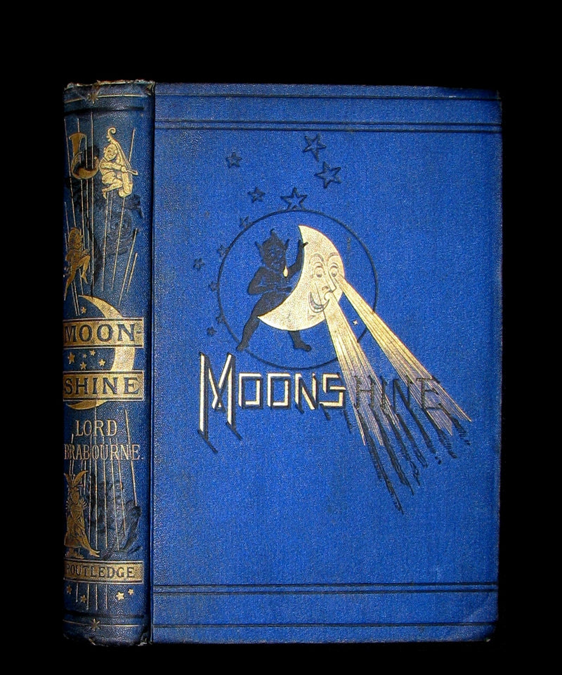 1882 Scare Book - Moonshine Fairy Stories Illustrated by William Brunton. 1st Edition.