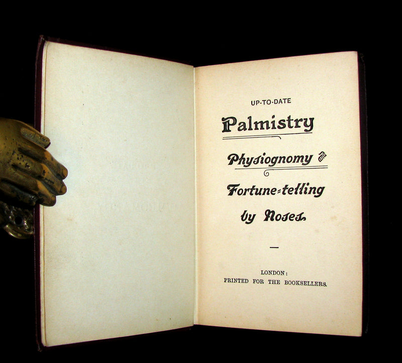 1880 Scarce Book - Up-to-Date PALMISTRY / Chiromancy, Physiognomy & Fortune-Telling by Noses.
