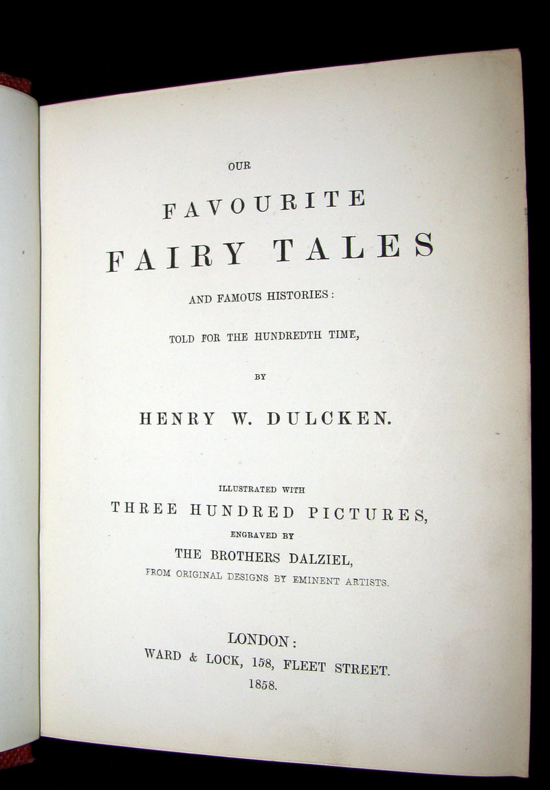 1858 Scarce First Edition - Our Favourite Fairy Tales with 300 illustrations by the Brothers Dalziel.