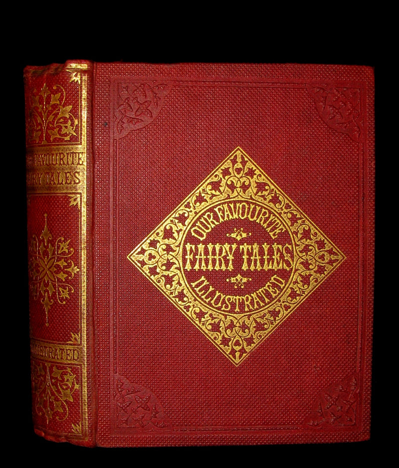 1858 Scarce First Edition - Our Favourite Fairy Tales with 300 illustrations by the Brothers Dalziel.