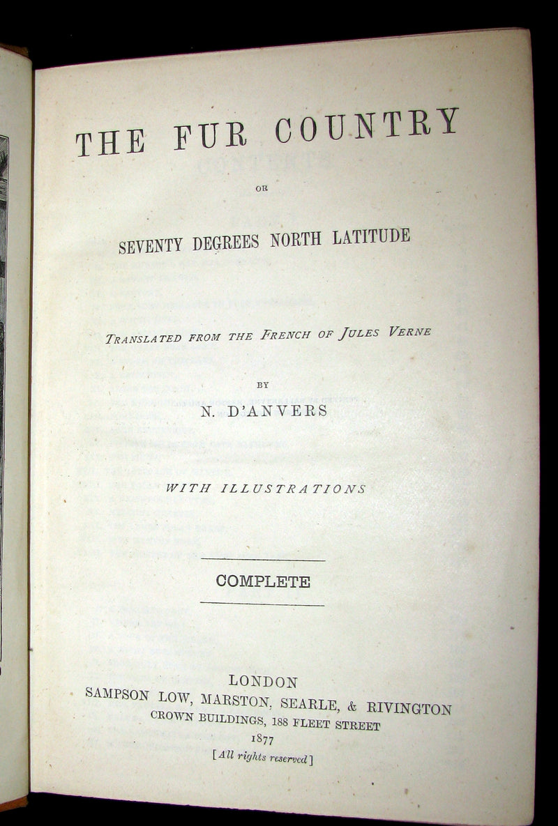 1877 Rare Victorian Book - JULES VERNE - The FUR COUNTRY or Seventy Degrees North Latitude.
