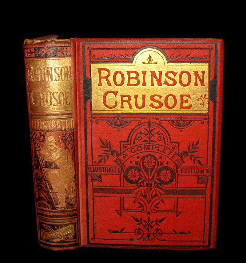 1880 Rare Book - THE LIFE & ADVENTURES OF ROBINSON CRUSOE. Illustrated by Ernest Griset.
