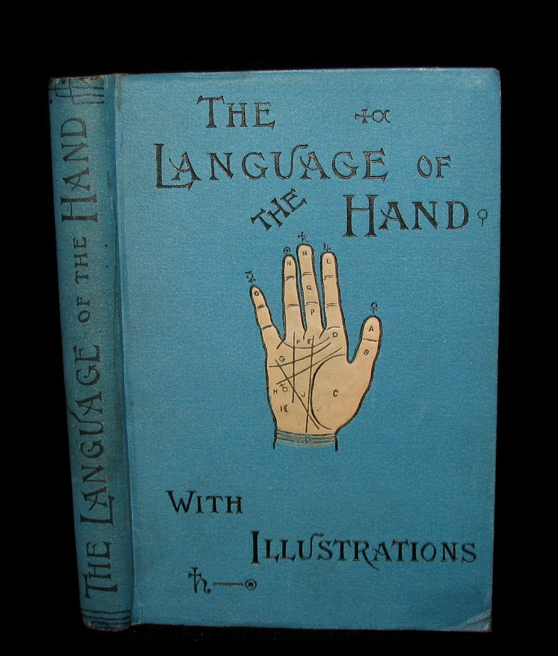 1890 Scarce Chiromancy Book - The Language of the Hand -The Art of Reading the Hand by Henry Frith.