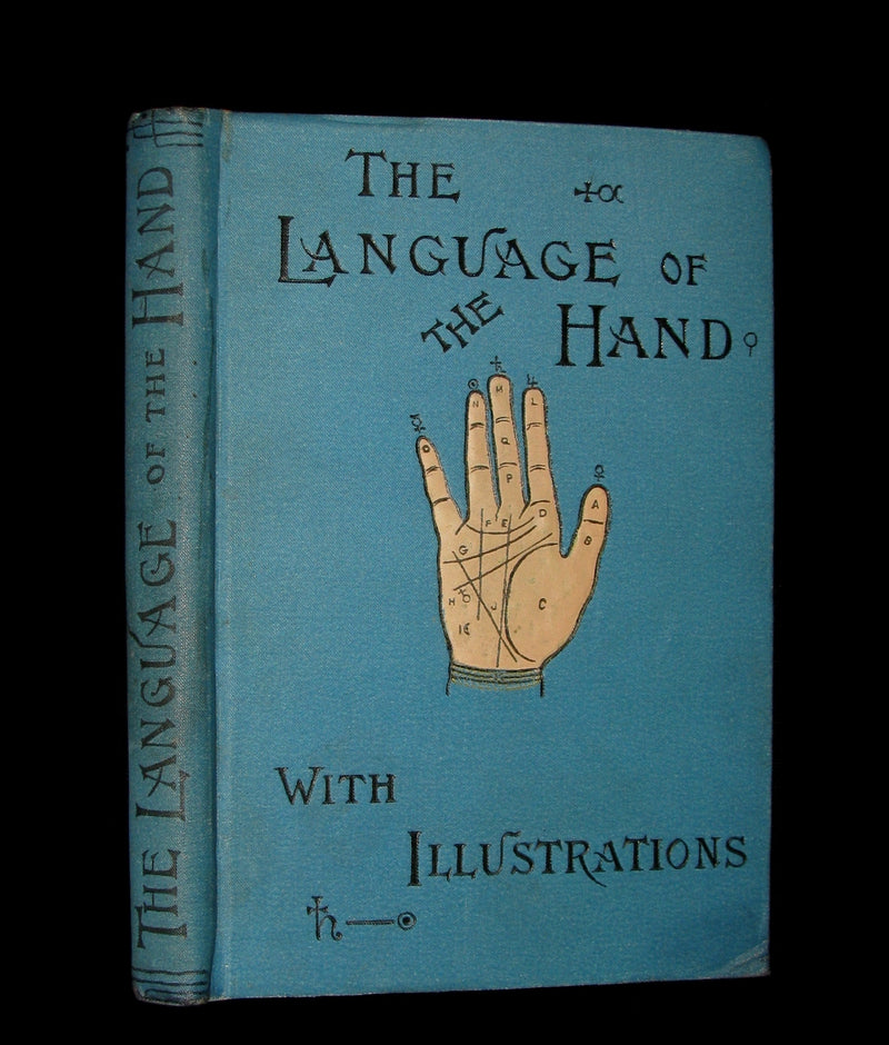 1890 Scarce Chiromancy Book - The Language of the Hand -The Art of Reading the Hand by Henry Frith.