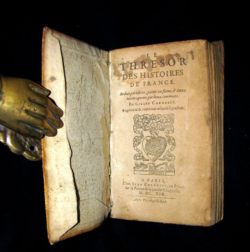 1619 Rare French Book - Treasure of the Stories of France - Le Thresor des histoires de France by Corrozet.