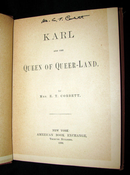 1880 Scarce SIGNED 1stED - KARL and THE QUEEN OF QUEER-LAND (The Fairy of The Moonbeam).