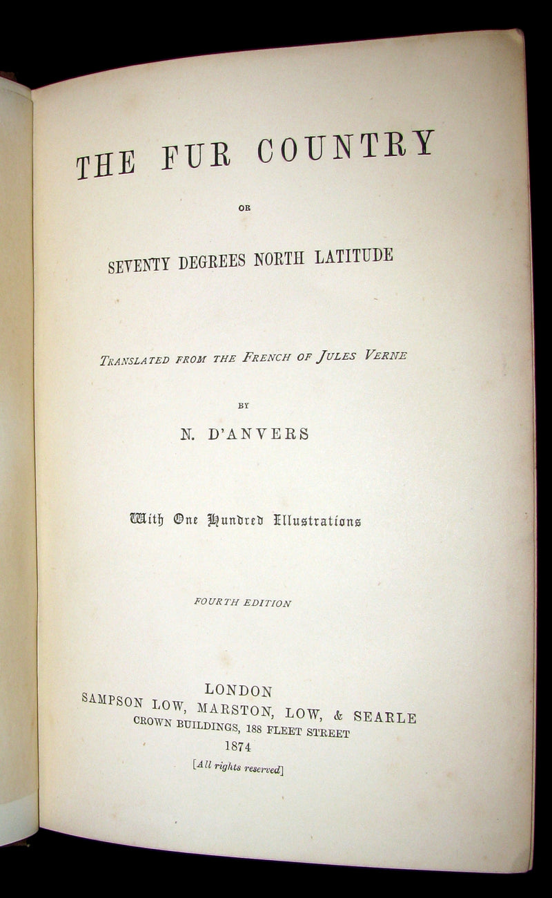 1874 Rare Victorian Book - JULES VERNE - The FUR COUNTRY or Seventy Degrees North Latitude. 4th Edition.