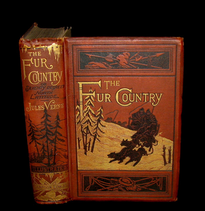 1874 Rare Victorian Book - JULES VERNE - The FUR COUNTRY or Seventy Degrees North Latitude. 4th Edition.
