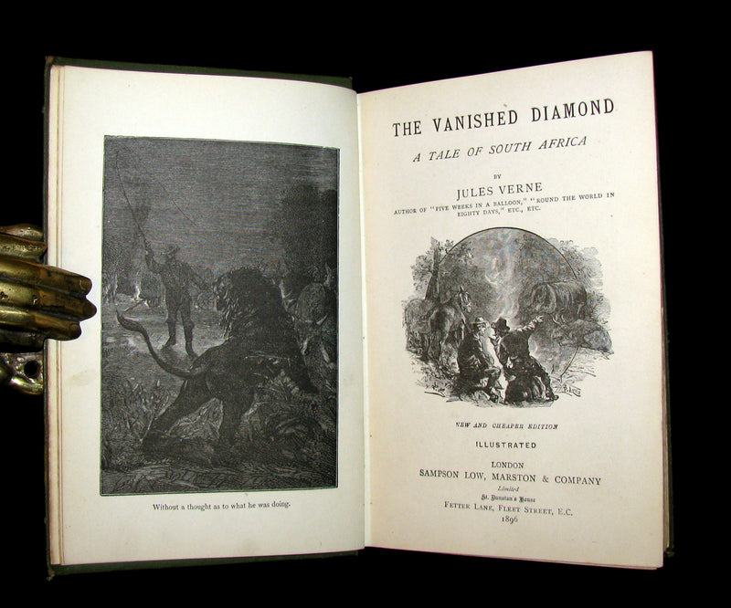 1896 Scarce Edition - Jules Verne - The Vanished Diamond: A Tale of South Africa.