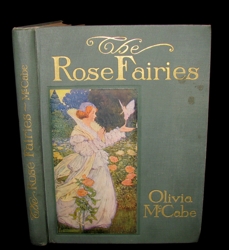 1911 Rare First Edition - The Rose Fairies and Other Stories by Rose McCabe.