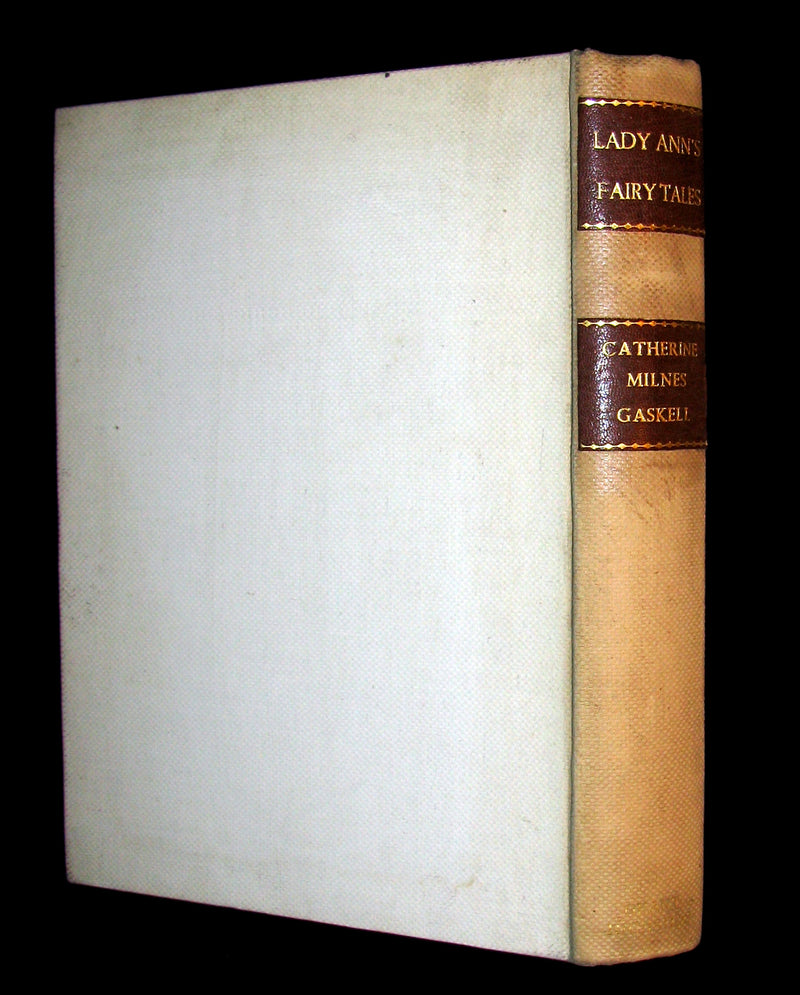 1914 Scarce privately printed Book ~ Lady Ann's Fairy Tales by Lady Catherine Henrietta Milnes Gaskell.