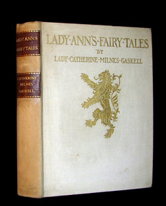 1914 Scarce privately printed Book ~ Lady Ann's Fairy Tales by Lady Catherine Henrietta Milnes Gaskell.