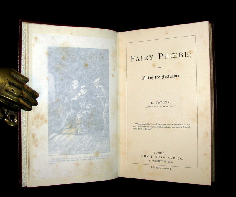 1887 Scarce Book - Fairy Phoebe or Facing the Footlights. First Edition by Lucy Taylor.