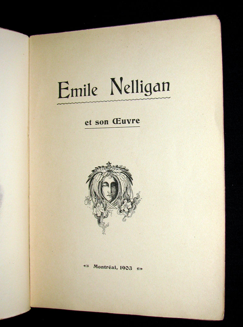 1903 Scarce French Book - Émile NELLIGAN et son Oeuvre (DANTIN, Louis) FIRST EDITION in original soft cover binding.