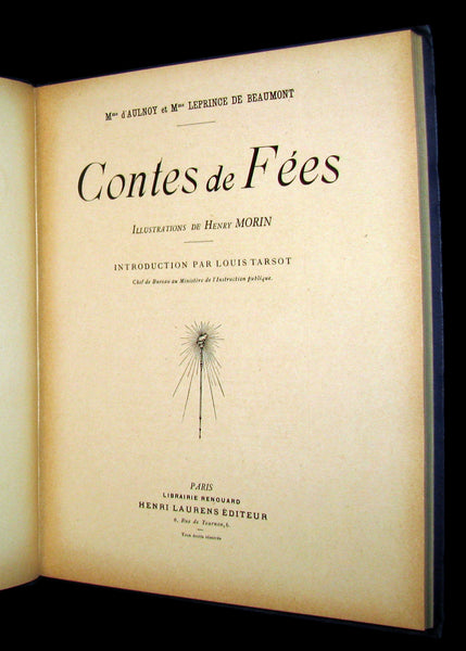 1900 Rare French Book - CONTES DE FÉES - Fairy Tales by The Countess d`Aulnoy and Ms Leprince de Beaumont.