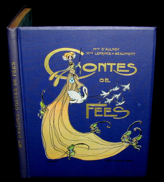 1900 Rare French Book - CONTES DE FÉES - Fairy Tales by The Countess d`Aulnoy and Ms Leprince de Beaumont.