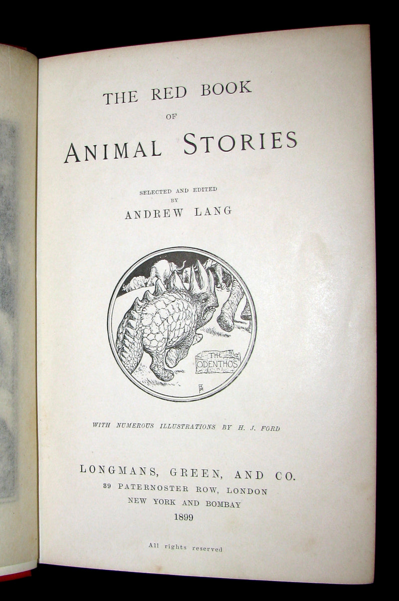 1899 Rare 1stEd Book - The RED BOOK of ANIMAL STORIES by Andrew Lang Illustrated by H.J. FORD.