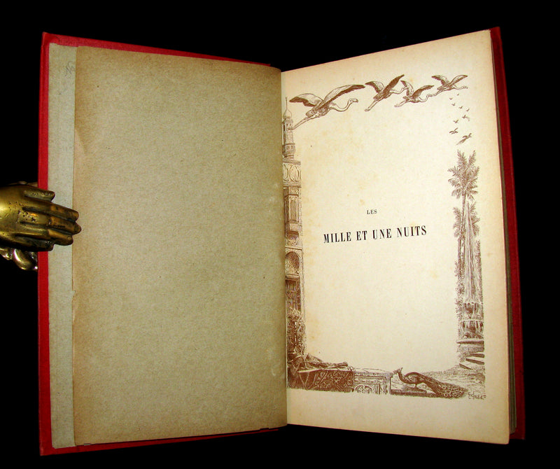 1890 Rare illustrated French Book ~ One Thousand and One Nights - Les Mille et une Nuits - Arabic Tales.