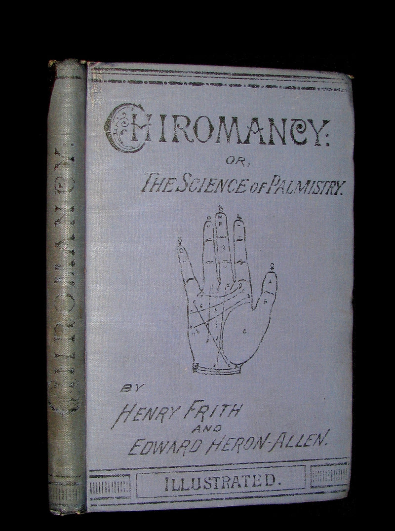 1885 Rare Book -  CHIROMANCY - The Science of Palmistry by Henry Frith. Illustrated.