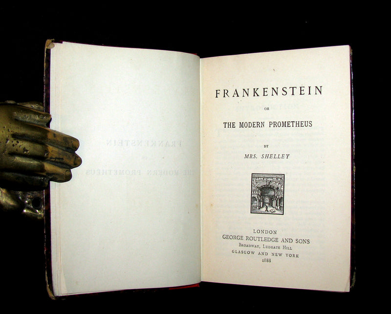 1888 Rare Book - FRANKENSTEIN or The Modern Prometheus by Mrs. Shelley.