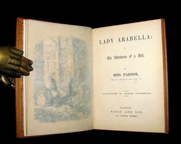 1856 Beautiful Worsfold Binding - Lady ARABELLA Or The ADVENTURES OF A DOLL Illustrated by Cruikshank. First Edition.