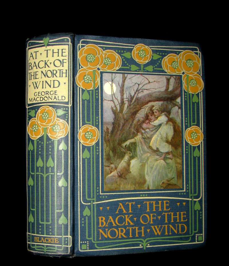 1911 Rare Edition - AT THE BACK OF THE NORTH WIND by George MacDonald. Illustrated.