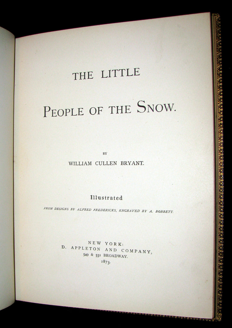 1873 Rare Romantic 1st Edition - The Little People of the Snow by William Cullen Bryant.