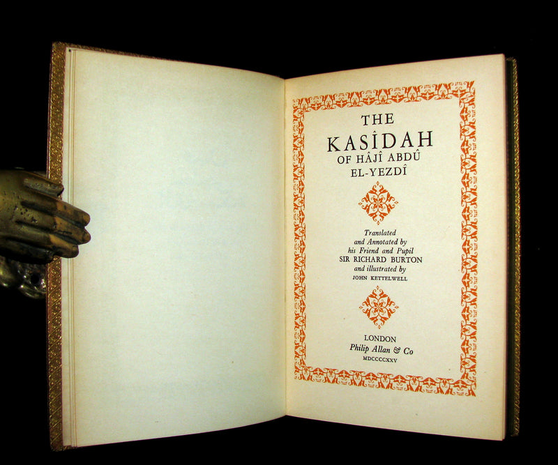 1925 Rare 1stED - Richard Burton's The Kasidah Of Haji Abdu El-Yezdi illustrated by John Kettelwell & bound by Sangorski & Sutcliffe.