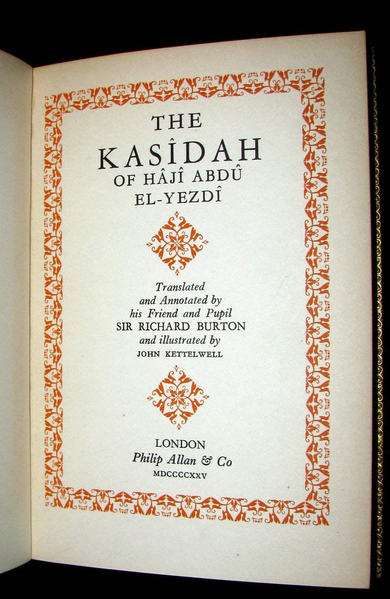 1925 Rare 1stED - Richard Burton's The Kasidah Of Haji Abdu El-Yezdi illustrated by John Kettelwell & bound by Sangorski & Sutcliffe.