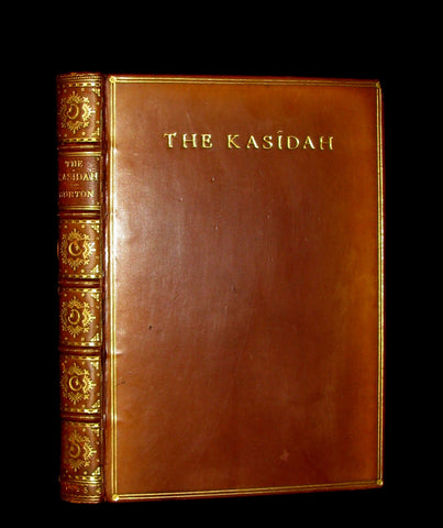 1925 Rare 1stED - Richard Burton's The Kasidah Of Haji Abdu El-Yezdi illustrated by John Kettelwell & bound by Sangorski & Sutcliffe.
