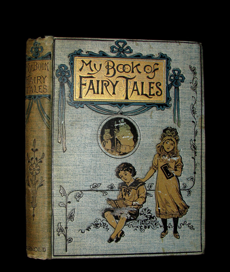 1895 Rare Victorian Book -  MY BOOK OF FAIRY TALES illustrated by Arthur Layard.
