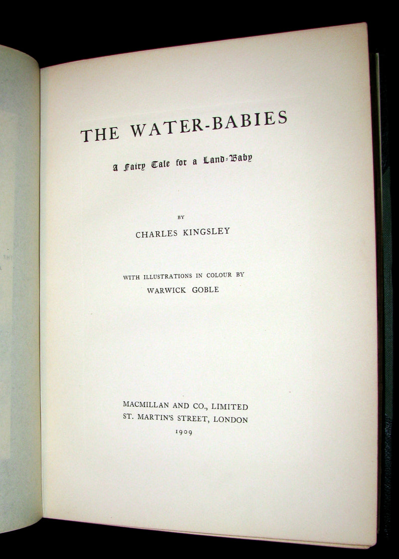 1909 Rare Book - Water-Babies Fairy Tale for a Land-Baby Illustrated by Warwick Goble. 1stED.