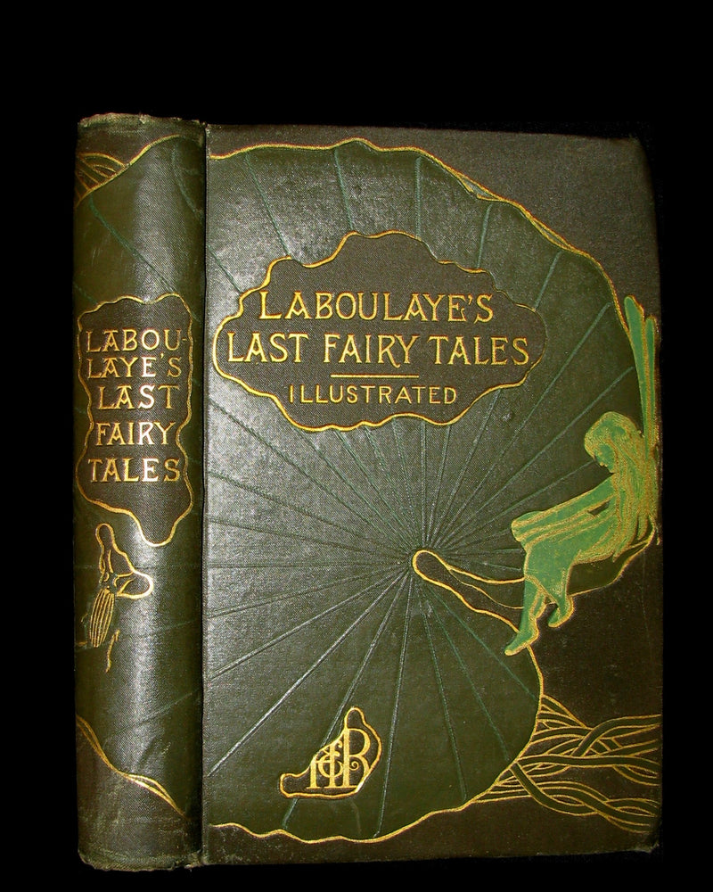 1885 Rare Book - Edouard Laboulaye's LAST FAIRY TALES - illustrated First Edition.