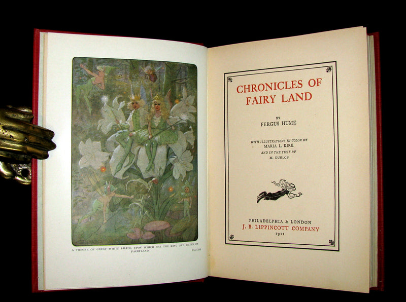 1911 Rare 1st ED - The Chronicles of Fairy Land by Fergus Hume illustrated by Maria L. Kirk.