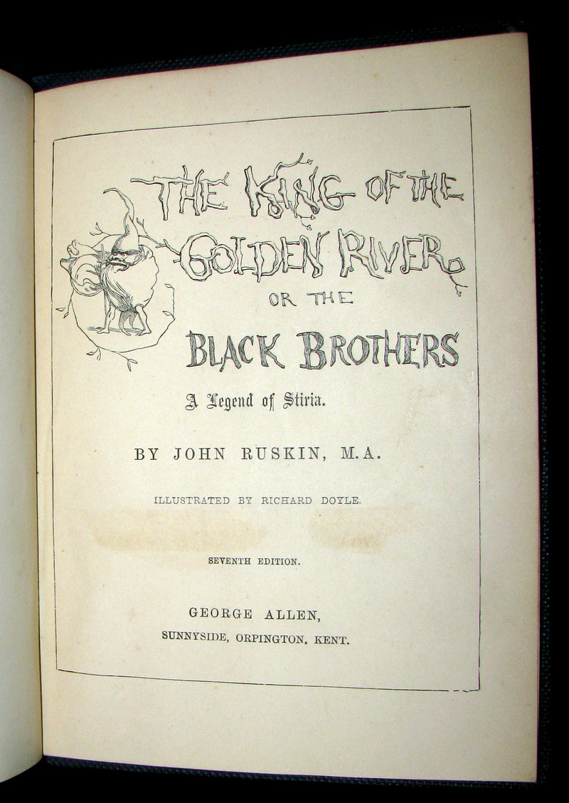 1880 Rare Book -The King of the Golden River or the Black Brothers. A Legend of Stiria. Fairy Tale illustrated by Richard Doyle.