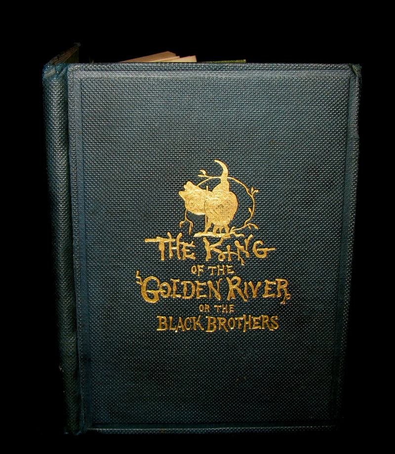 1880 Rare Book -The King of the Golden River or the Black Brothers. A Legend of Stiria. Fairy Tale illustrated by Richard Doyle.