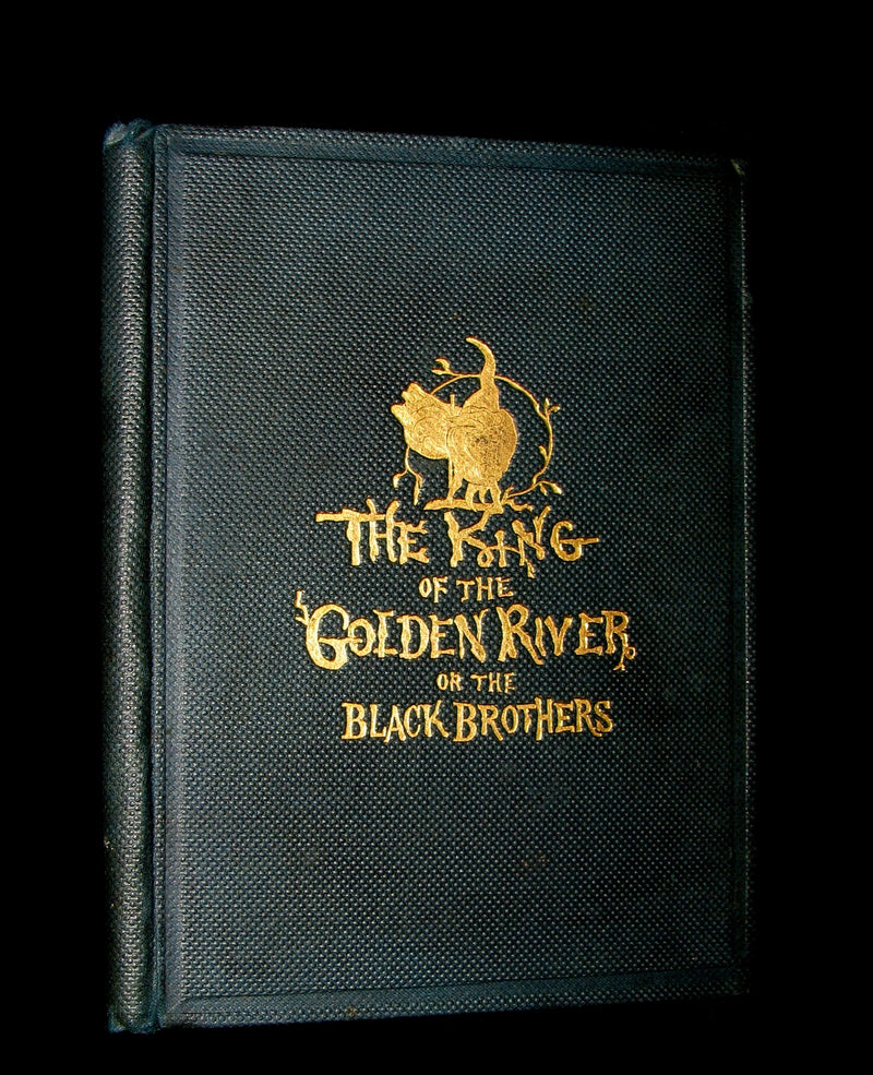 1880 Rare Book -The King of the Golden River or the Black Brothers. A Legend of Stiria. Fairy Tale illustrated by Richard Doyle.