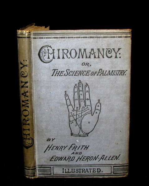 1886 Rare Book -  CHIROMANCY - The Science of Palmistry by Henry Frith. Illustrated.