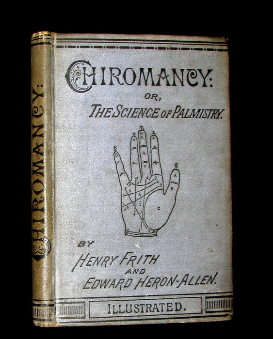 1886 Rare Book -  CHIROMANCY - The Science of Palmistry by Henry Frith. Illustrated.