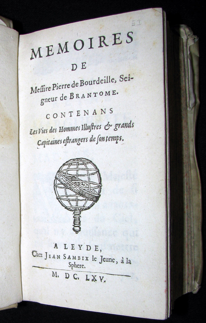 1665 Rare French Vellum Book - Memoirs of Pierre de Bourdeille, seigneur de Brantome. First Edition.