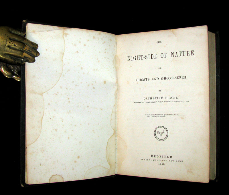 1856 Scarce  Victorian Book- Ghosts and Ghost Seers or The Night Side of Nature. Poltergeist.