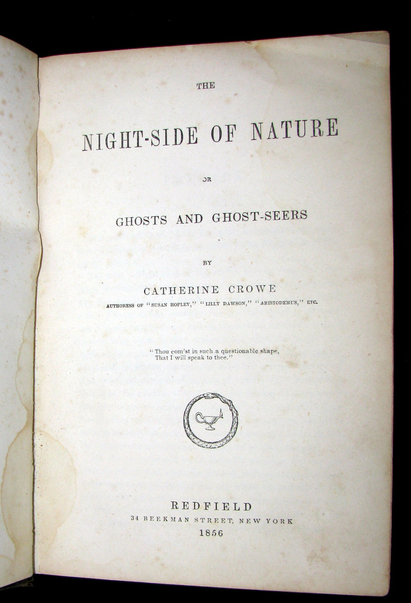1856 Scarce  Victorian Book- Ghosts and Ghost Seers or The Night Side of Nature. Poltergeist.