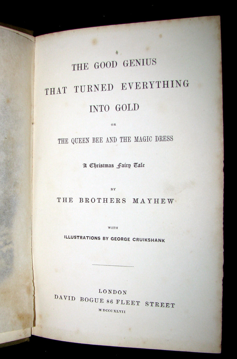 1847 1stED - The Good Genius that Turned Everything into Gold; A Fairy Tale illustrated by Cruikshank.