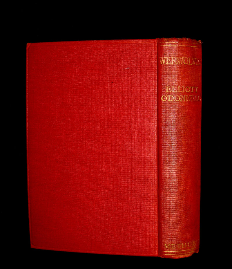 1912 Rare 1st Edition Book on Werewolves - WERWOLVES by Elliott O'Donnell - How to become a WEREWOLF.