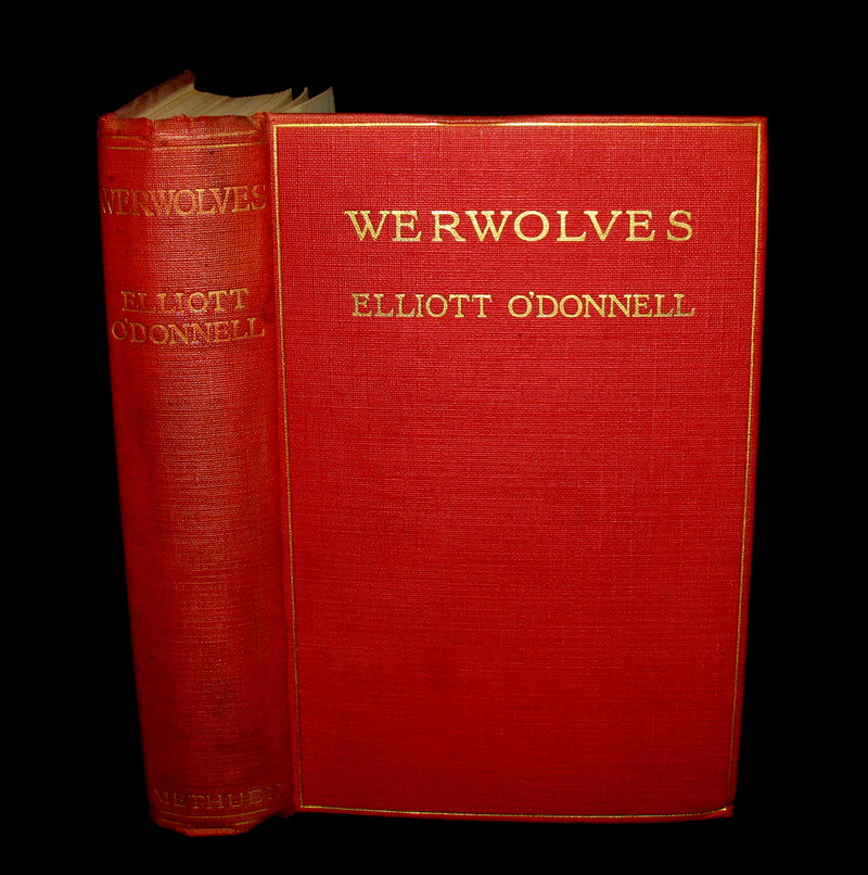 1912 Rare 1st Edition Book on Werewolves - WERWOLVES by Elliott O'Donnell - How to become a WEREWOLF.