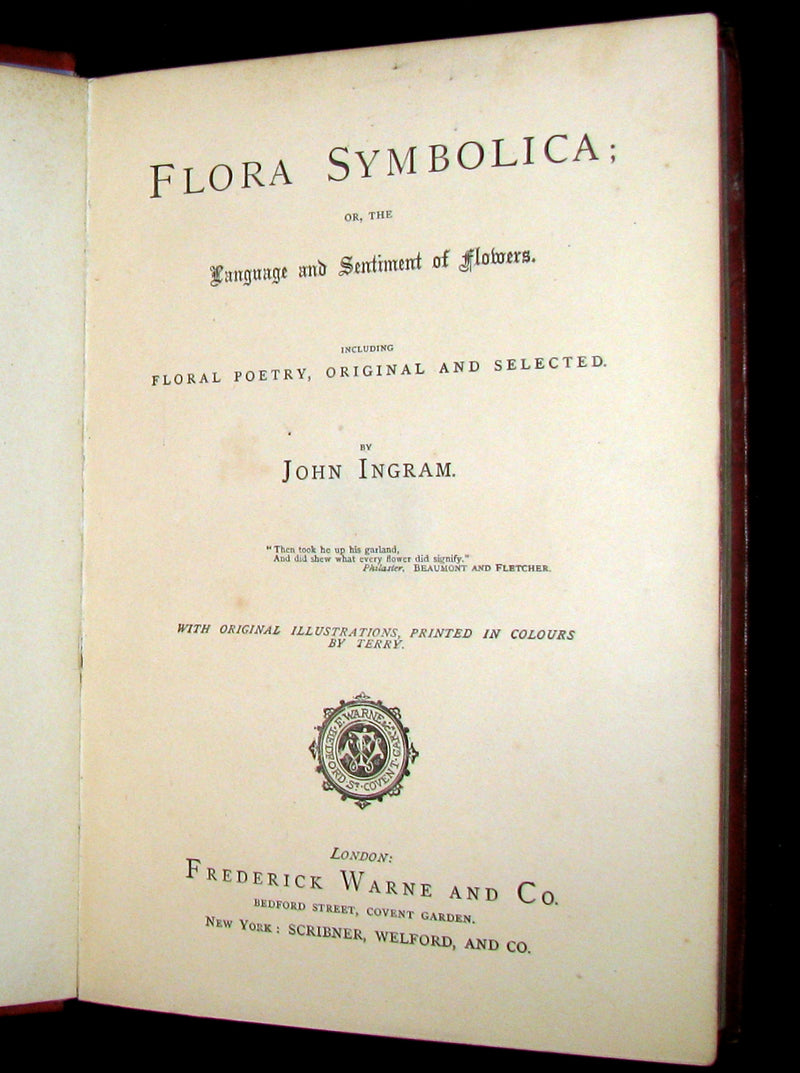 1870 Scarce Floriography Book ~ FLORA SYMBOLICA or The Language and Sentiment of Flowers by John Ingram.