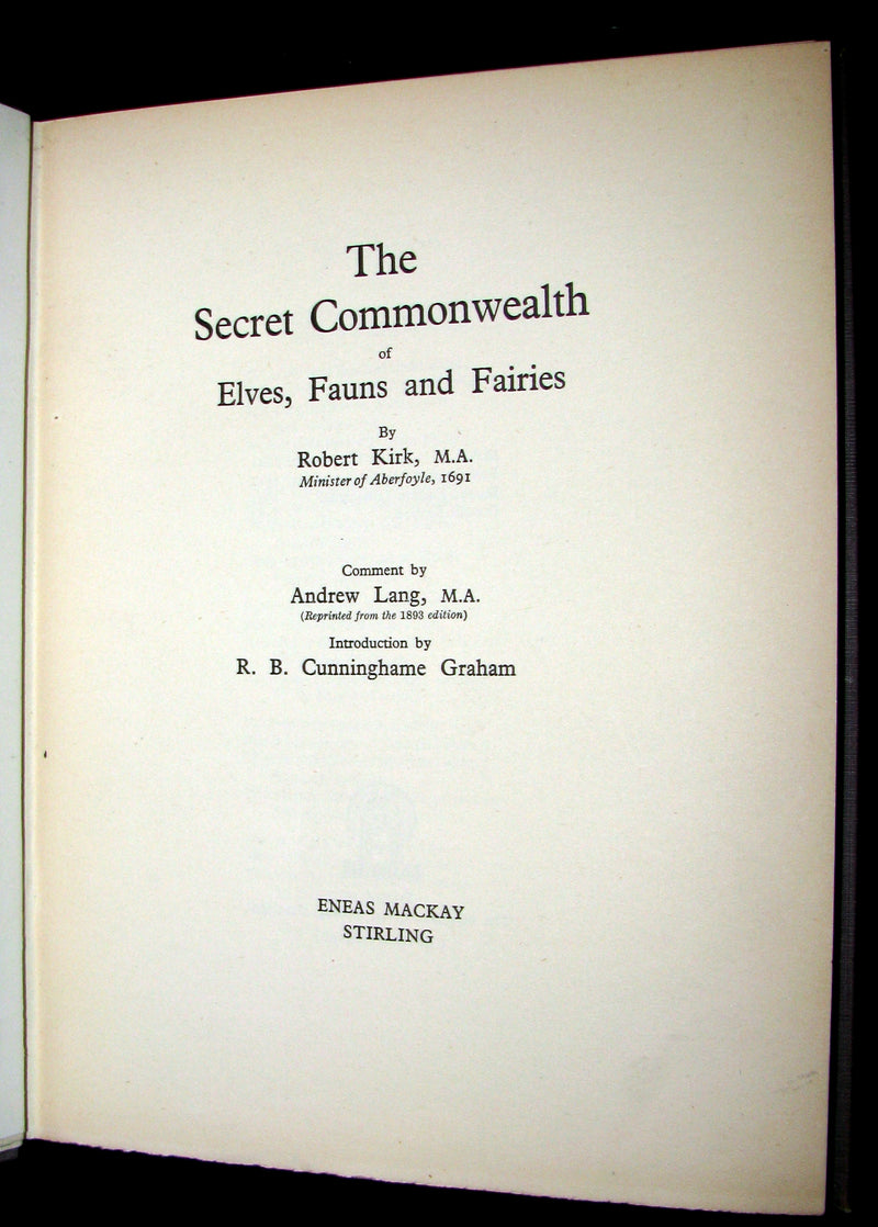 1933 Rare Book - The Secret Commonwealth of Elves, Fauns & Fairies by Robert Kirk. Publisher review copy.