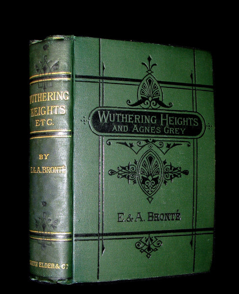 1885 Rare Book - WUTHERING HEIGHTS by Emily Brontë and Agnes Grey by Anne Brontë. Illustrated.