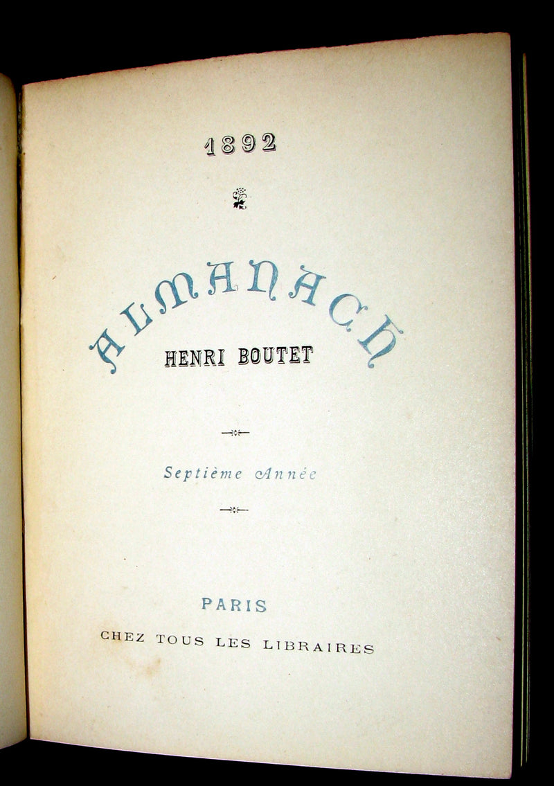 1891 Scarce French Book ~ POCKET ALMANACK - ALMANACH Henri Boutet for the year 1892 (in slipcase).