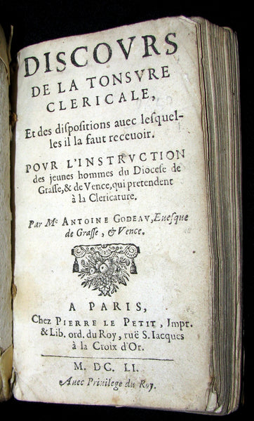 1651 Scarce French Vellum Book - Discourse on the Clerical TONSURE. Antoine Godeau. 1stED.
